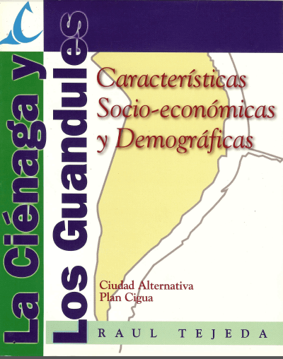 La Ciénaga y Los Guandules Características Socio-económicas y Demográficas