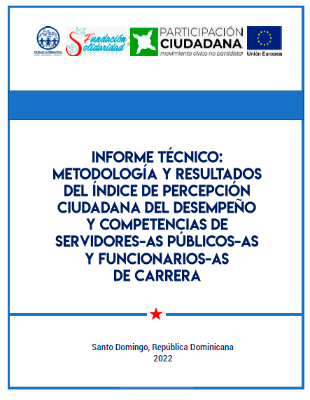 Informe Técnico: metodología y resultados del Índice de Percepción Ciudadana del desempeño y competencias de servidores-as públicos-as y funcionarios-as de carrera
