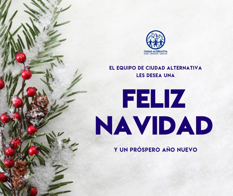 Ciudad Alternativa les desea una ¡Feliz Navidad!